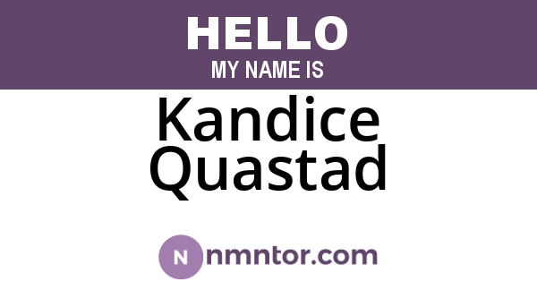 Kandice Quastad