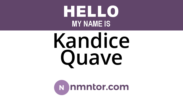 Kandice Quave