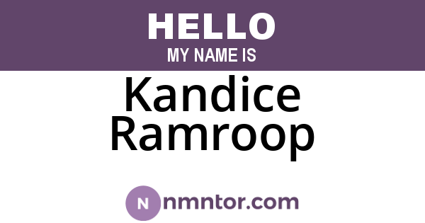 Kandice Ramroop