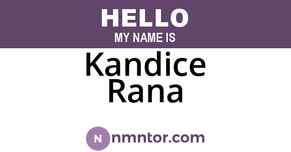 Kandice Rana