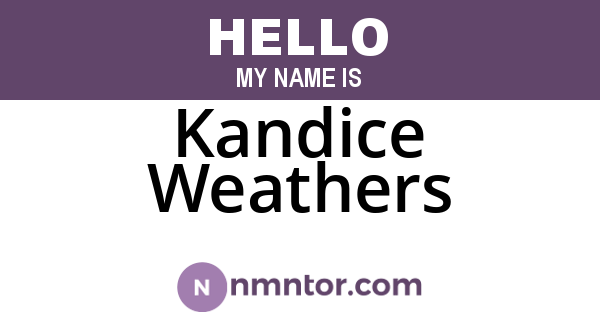 Kandice Weathers