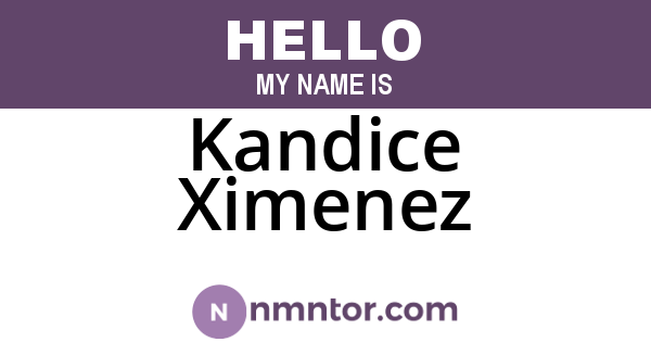 Kandice Ximenez