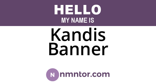 Kandis Banner