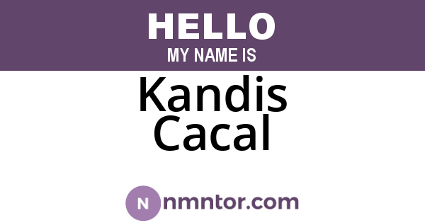 Kandis Cacal