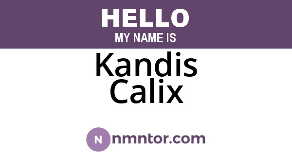 Kandis Calix
