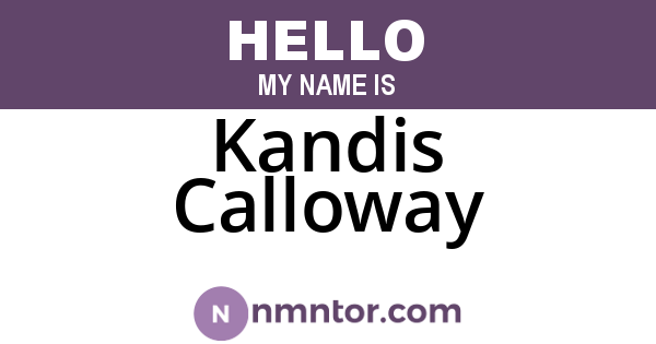 Kandis Calloway
