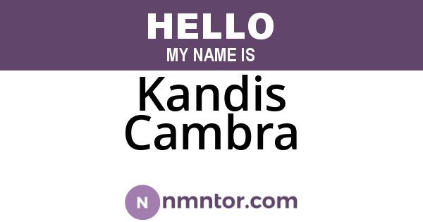 Kandis Cambra