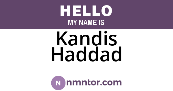 Kandis Haddad