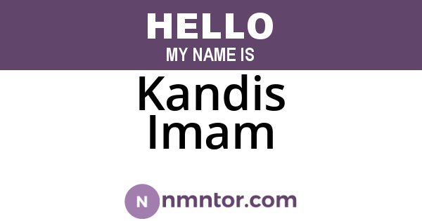 Kandis Imam
