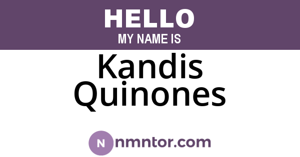 Kandis Quinones