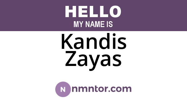 Kandis Zayas