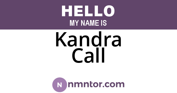 Kandra Call