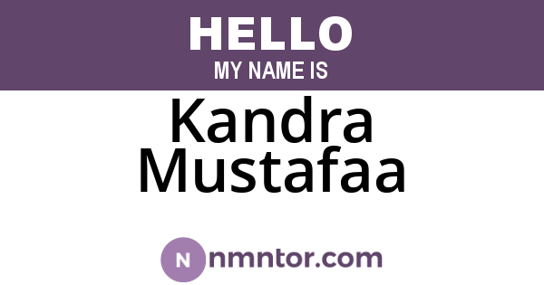 Kandra Mustafaa