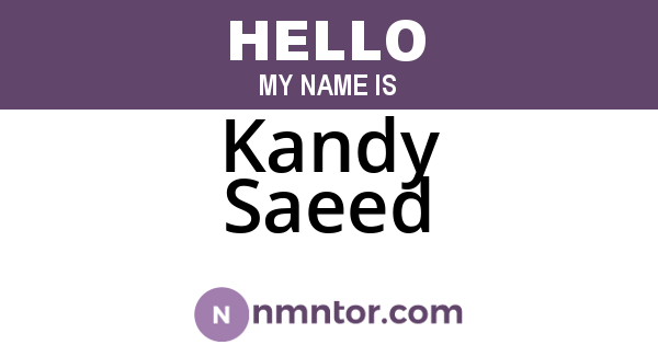 Kandy Saeed