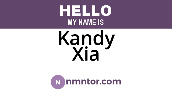 Kandy Xia