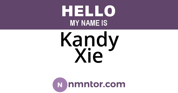 Kandy Xie