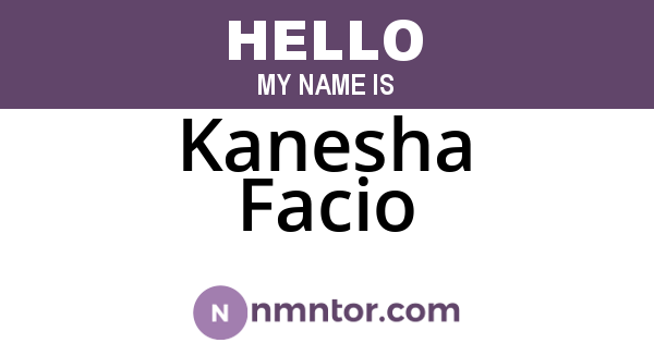 Kanesha Facio
