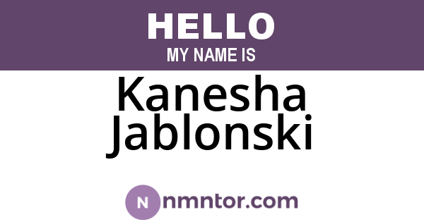 Kanesha Jablonski