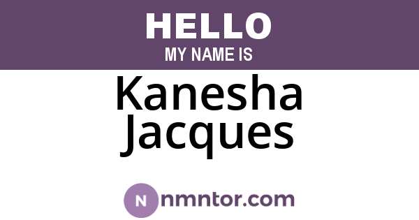 Kanesha Jacques