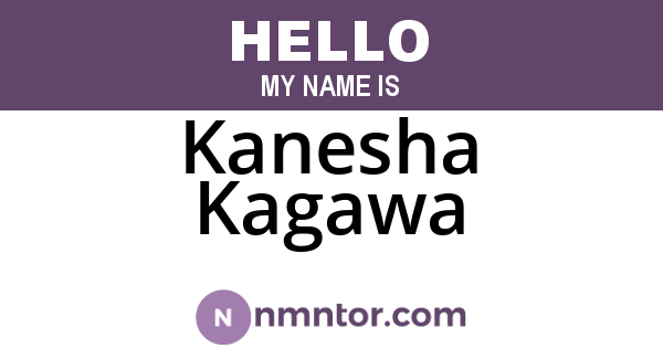 Kanesha Kagawa