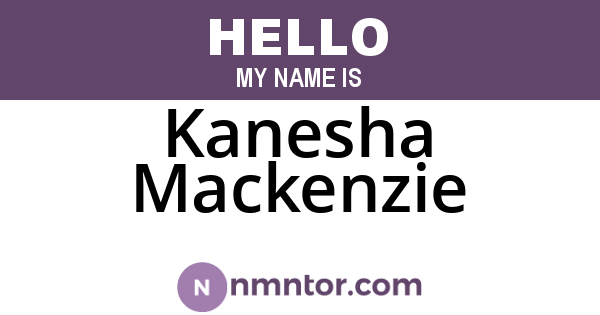 Kanesha Mackenzie