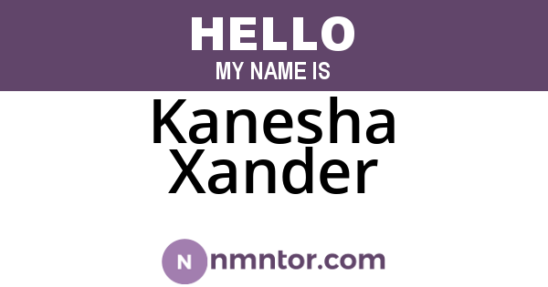 Kanesha Xander