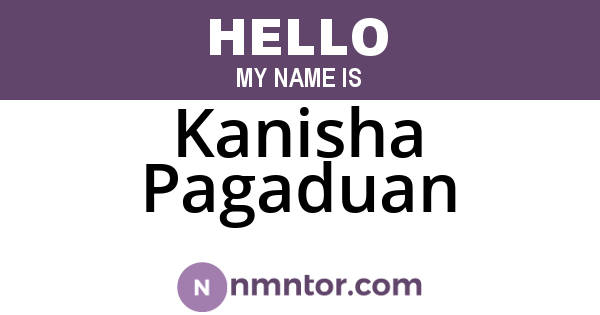Kanisha Pagaduan