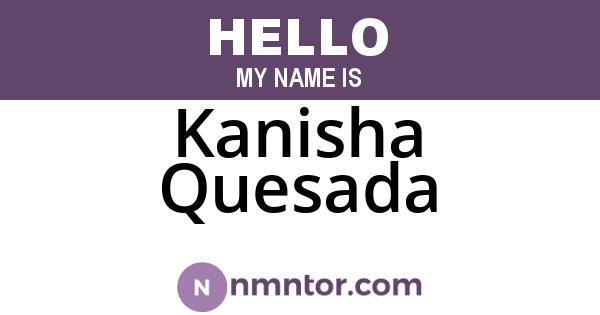 Kanisha Quesada