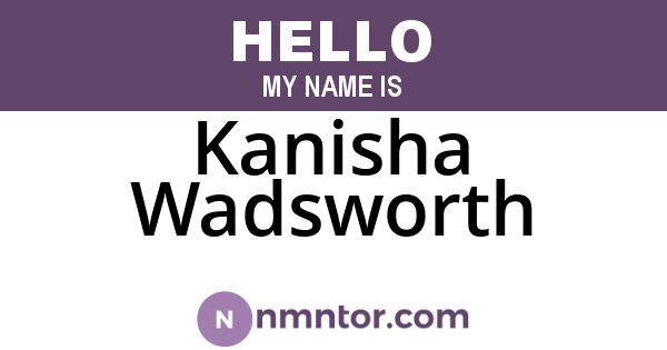 Kanisha Wadsworth