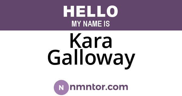 Kara Galloway