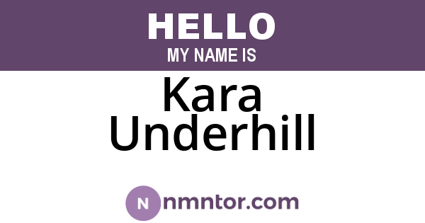 Kara Underhill
