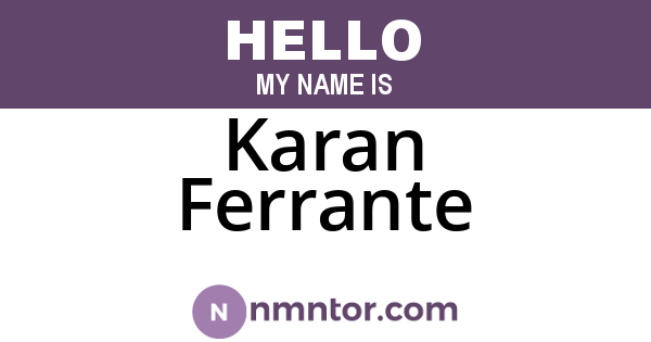 Karan Ferrante
