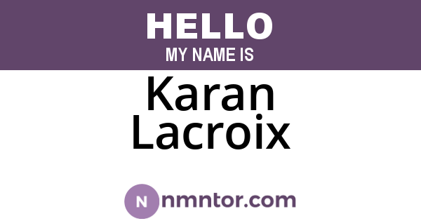 Karan Lacroix