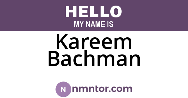 Kareem Bachman