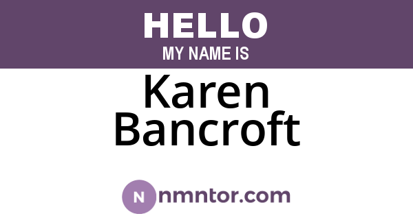 Karen Bancroft