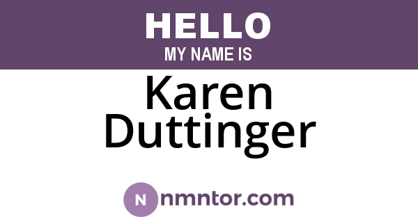 Karen Duttinger