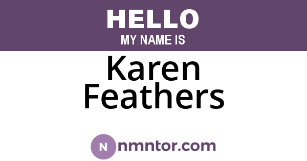 Karen Feathers