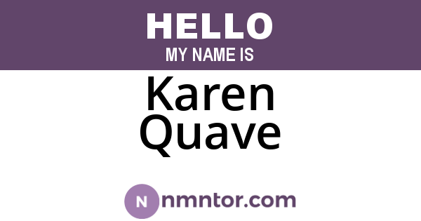 Karen Quave