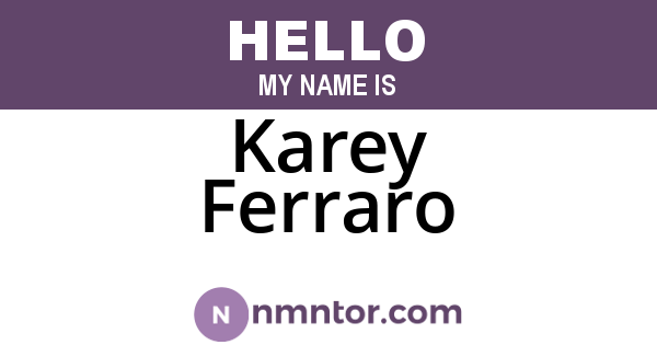 Karey Ferraro