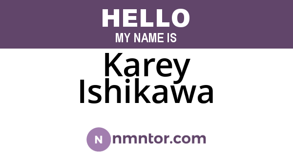 Karey Ishikawa