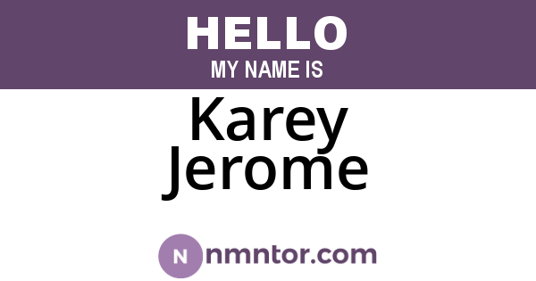 Karey Jerome