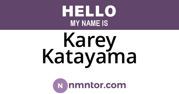 Karey Katayama