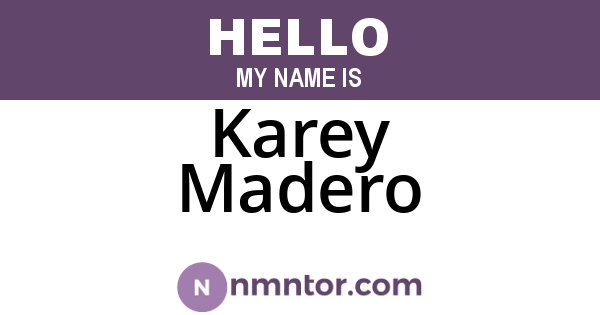 Karey Madero