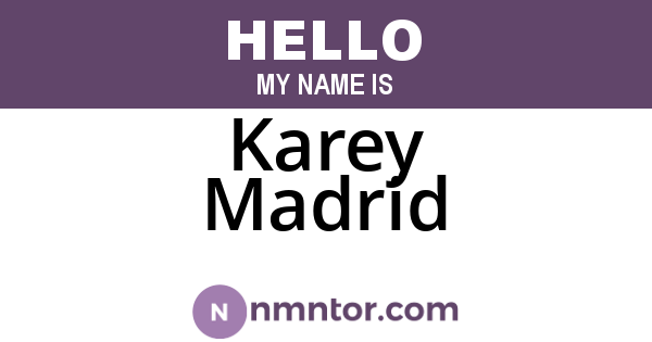 Karey Madrid