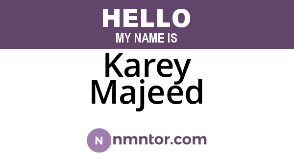 Karey Majeed