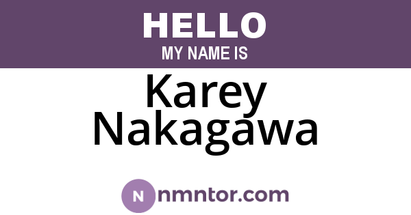 Karey Nakagawa
