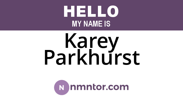 Karey Parkhurst