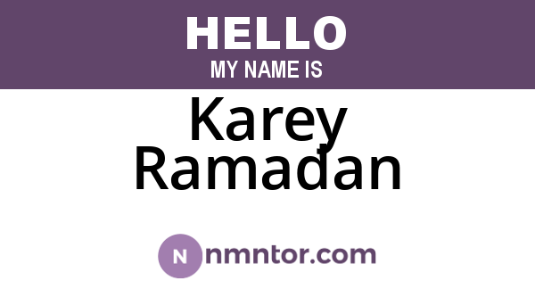 Karey Ramadan