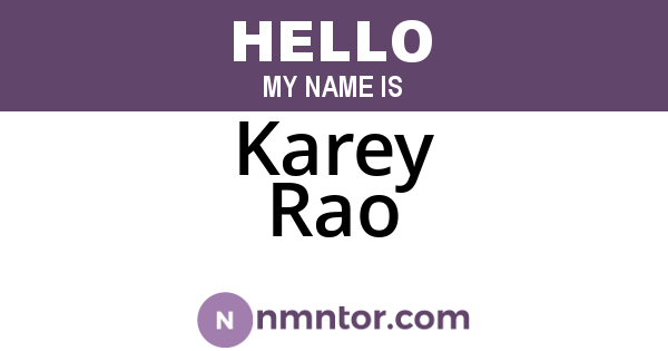 Karey Rao