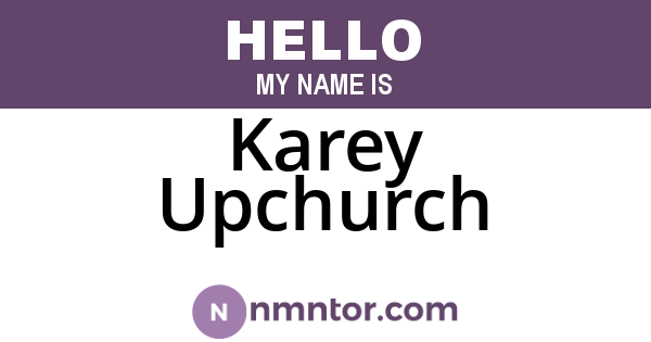Karey Upchurch